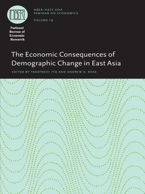 cover image of The Economic Consequences of Demographic Change in East Asia